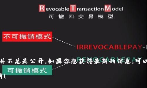 根据我目前的知识，Bitpie是一款数字货币钱包，具体的更新内容和时间并不总是公开。如果你想获得最新的信息，可以访问Bitpie的官方公告、其社交媒体平台或者相关的加密货币新闻网站。

如果你需要关于Bitpie的更多信息或者其最新功能的介绍，请进一步说明！