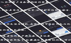 下载B特派钱包的步骤如下